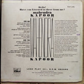 Mahendra Kapoor  - Hello! Have You Listened To These From Me? (Vinyl)